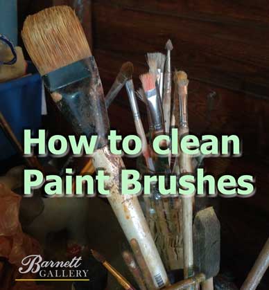 how-to-clean-paint-brushes-barnett-art-gallery-greenville-sc